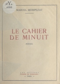 Marcel Mompezat - Le cahier de minuit.