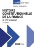 Marcel Morabito - Histoire constitutionnelle de la France de 1789 à nos jours.