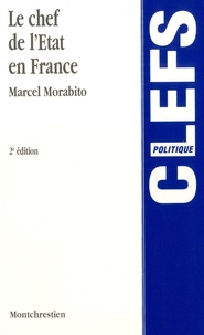 Marcel Morabito - Le chef de l'Etat en France.