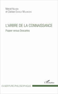 Marcel Nguimbi et Clarisse Okandzi Mouandeke - L'arbre de la connaissance - Popper versus Descartes.