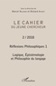 Marcel Nguimbi et Bichard Ahmat - Le cahier du jeune chercheur N° 2/2018 : Réflexions philosophiques - Volume 1, Logique, épistémologie et philosophie du langage.