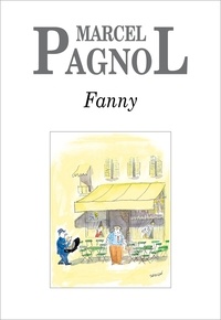 Téléchargement gratuit du fichier pdf ebook Fanny 9782877069076