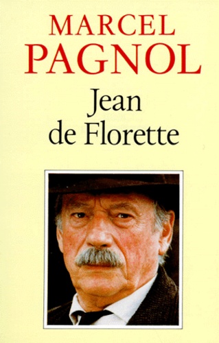 L'Eau des collines Tome 1 Jean de Florette - Occasion