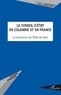 Marcel Pochard et William Zambrano Cetina - Le Conseil d'Etat en Colombie et en France - La protection de l'Etat de droit.