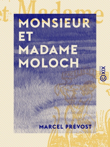 Monsieur et Madame Moloch