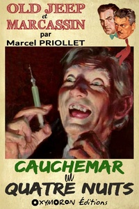 Marcel Priollet - Cauchemar en quatre nuits.