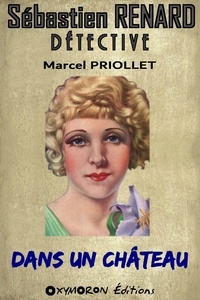 Marcel Priollet - Dans un château.