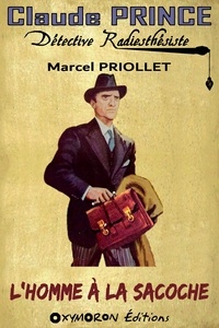 Marcel Priollet - L'homme à la sacoche.