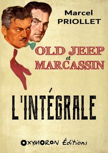 Old Jeep et Marcassin - L'Intégrale