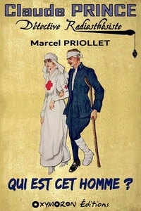 Marcel Priollet - Qui est cet homme ?.