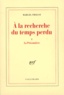 Marcel Proust - A la recherche du temps perdu Tome 5 : La prisonnière.