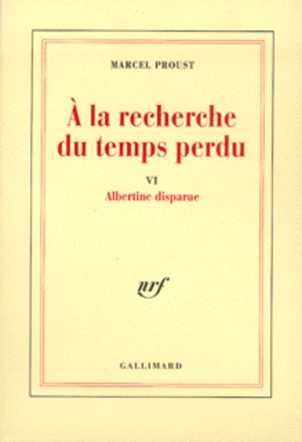 A la recherche du temps perdu Tome 6 Albertine disparue