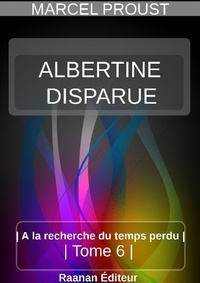 Télécharger le livre d'Amazon gratuitement A la recherche du temps perdu Tome 6 in French par Marcel Proust  9791022739368