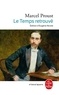 Marcel Proust - A la recherche du temps perdu Tome 7 : Le Temps retrouvé.