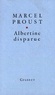 Marcel Proust - Albertine disparue.