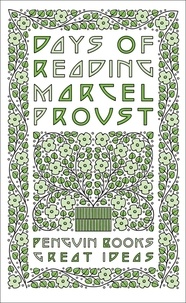 Marcel Proust et John Sturrock - Days of Reading.