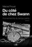 Marcel Proust - Du côté de chez Swann - À la recherche du temps perdu, tome 1.