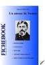 Marcel Proust - Fiche de lecture Un amour de Swann.