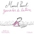 Marcel Proust et Pascal Lemaître - Journées de lecture.