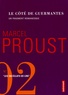Marcel Proust - Le côté de Guermantes.