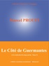 Marcel Proust - Le Côté de Guermantes - A la recherche du temps perdu - Tome 3.