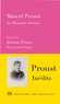 Marcel Proust - Le Mensuel retrouvé - Précédé de Marcel avant Proust.