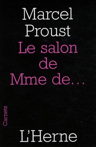 Marcel Proust - Le salon de Mme de....