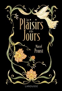 Marcel Proust - Les Plaisirs et les Jours.