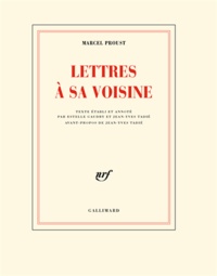 Marcel Proust - Lettres à sa voisine.
