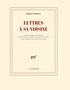 Marcel Proust - Lettres à sa voisine.