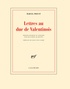 Marcel Proust - Lettres au duc de Valentinois.