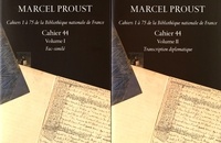 Marcel Proust - Marcel Proust, Cahiers 1 à 75 de la Bibliothèque nationale de France N° 44 : Volume 1, Fac-similé ; Volume 2, Transcription diplomatique - 2 volumes.