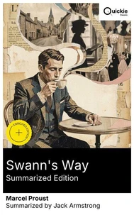Swann's Way (Summarized Edition)