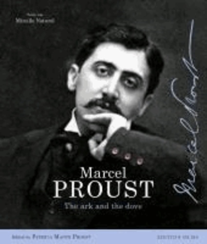 Marcel Proust - in Pictures and Documents.