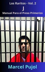 J - Manual Para el Preso Primerizo