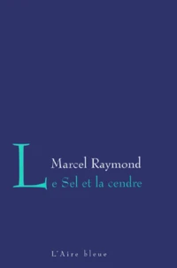 Le Sel Et La Cendre