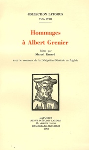 Marcel Renard - Hommages à Albert Grenier.
