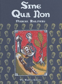 Marcel Ruijters - Sine qua non.