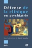 Marcel Sassolas - Défense de la clinique en psychiatrie.