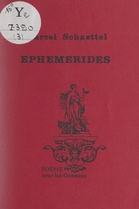 Marcel Schaettel - Éphémérides.