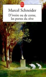 D'ivoire ou de corne, les portes du rêve