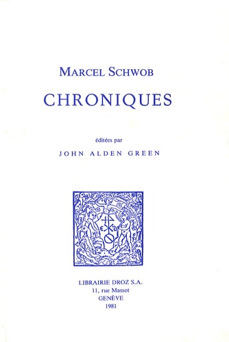 Marcel Schwob - Chroniques.