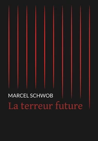 La terreur future