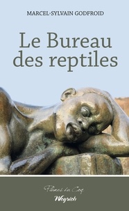 Marcel-Sylvain Godfroid - Bureau des reptiles.