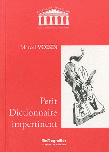 Marcel Voisin - Petit Dictionnaire impertinent.