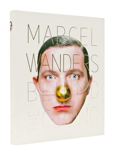 Marcel Wanders - Marcel Wanders: Behind the Ceiling.