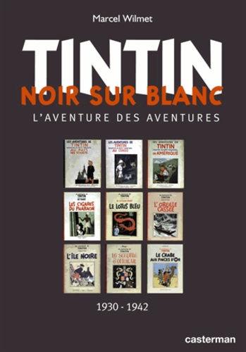 Marcel Wilmet - Tintin noir sur blanc.