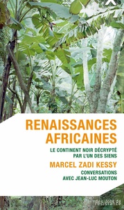 Marcel Zadi Kessy et Jean-Luc Mouton - Renaissances africaines.