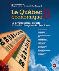 Ebook manuel téléchargement gratuit Le Québec économique 8. Le développement durable à l'ère des changements climatiques (French Edition) par Marcelin Joanis
