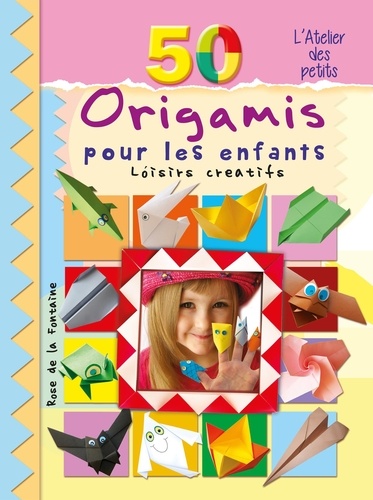 Marcelina Grabowska-Piątek - 50 origamis pour les enfants.